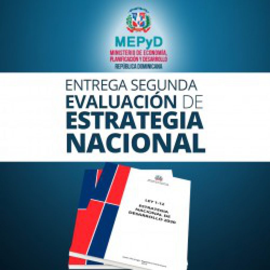 MEPyD entrega segunda evaluación de Estrategia Nacional; OPTIC avanza en la definición de las estructuras TIC del Estado