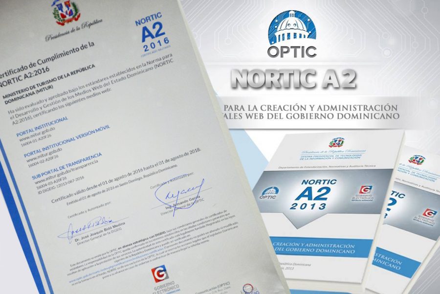 Ministerio de Turismo recibe certificación NORTIC A2 de la OPTIC