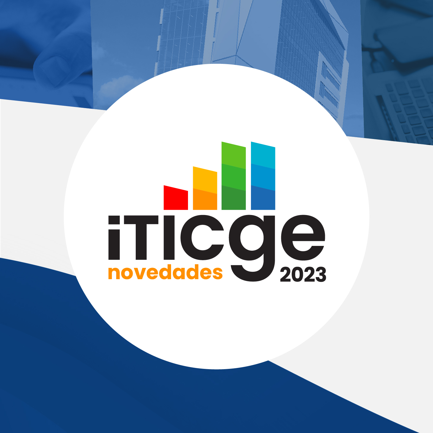 Descubre las novedades de iTICge 2023, en su décima edición 
