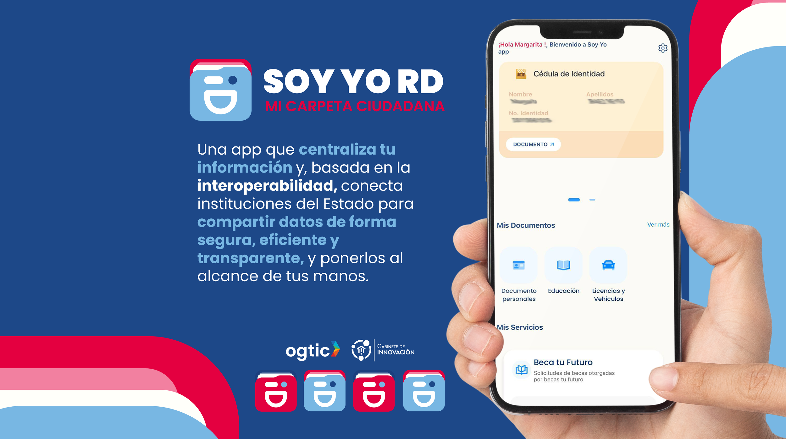Soy Yo RD, Mi Carpeta Ciudadana: una aplicación que acerca el gobierno a los ciudadanos.